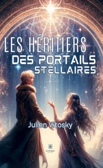 Les héritiers des portails stellaire