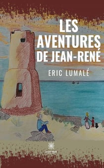 Les aventures de Jean-René