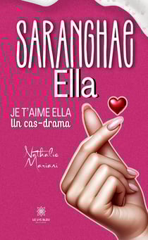 Saranghae Ella ? Je t'aime Ella : Un cas-drama