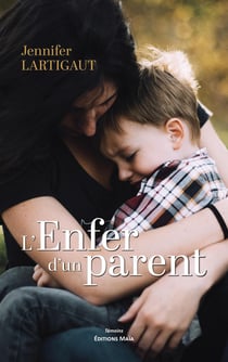 L'Enfer d'un parent