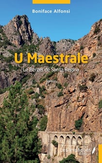U maestrale : le berger de Santa Regina