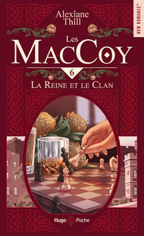 Les MacCoy Tome 6 : La Reine et le Clan