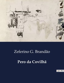 Pero da covilha