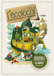 Le guide l'ecolocal - pour vivre autrement le morbihan