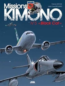 Missions Kimono Tome 5 : « black cat »