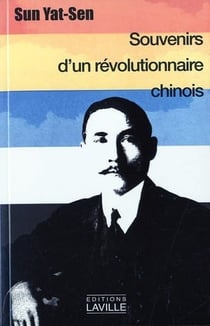 Souvenirs d'un révolutionnaire chinois