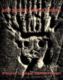 Bref séjour chez les morts