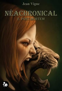 Néachronical t.2 - post mortem