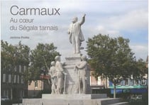 Carmaux - au coeur du Ségala tarnais
