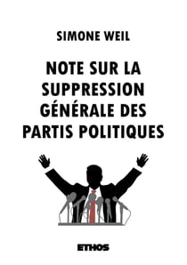 Note sur la suppression générale des partis politiques