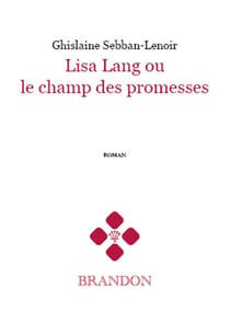 Lisa lang ou le champ des promesses