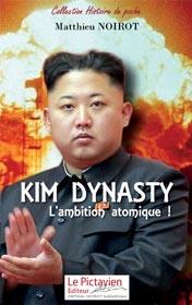 Kim dynasty : l'ambition atomique