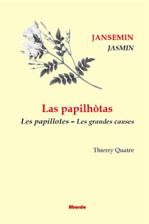 Las papilhòtas / les papillotes Tome 2 - las causas granas