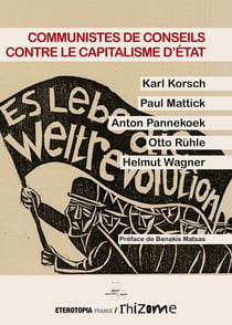 Communistes de conseils contre le capitalisme d'état