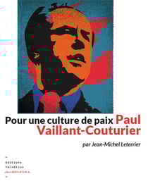 Paul Vaillant-Couturier pour une culture de paix