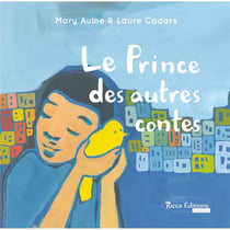 Le prince des autres contes