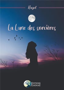 La lune des sorcieres