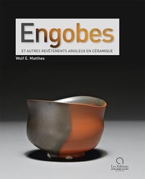 Engobes : et autres revêtements argileux en céramique
