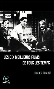 Les dix meilleurs films de tous les temps