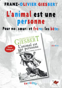 L'animal est une personne - pour nos soeurs et frères les bêtes