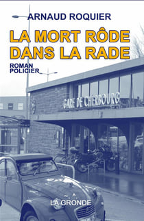 La mort rode sur la rade