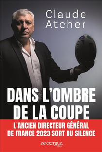Dans l'ombre de la coupe - l'ancien directeur général de France 2023 sort du silence