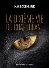 La dixième vie du chat