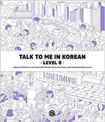 Talk to me in korean level. 8 (coreen - anglais, mp3 a telecharger) - edition bilingue