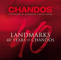Landmarks - 40 years of Chandos