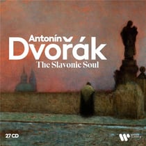 Dvorak : The Slavonic Soul