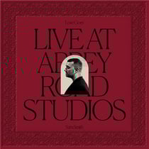 Love goes: live at abbey road studios