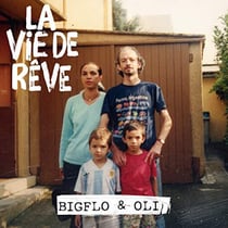 La vie de rêve