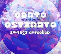 Canto ostinato strings attached
