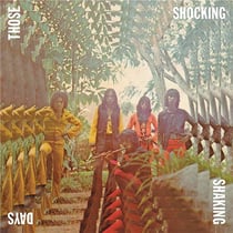Those shocking, shaking days
