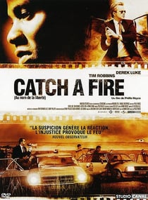 Catch a Fire