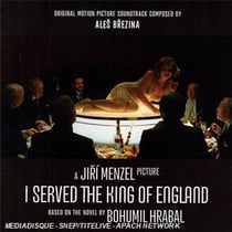Moi qui ai servi le roi d'angleterre (bof)
