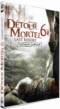 Détour mortel 6 : Last Resort