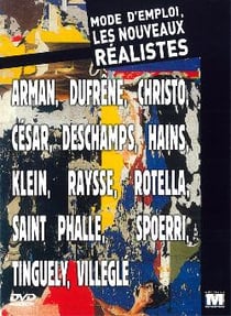 Mode d'emploi : les  nouveaux réalistes