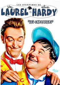 Stan Laurel & Oliver Hardy : Les carottiers