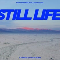 Still Life - A Tribute To Philip Glass