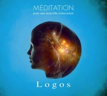 Méditation pour une nouvelle conscience - CD