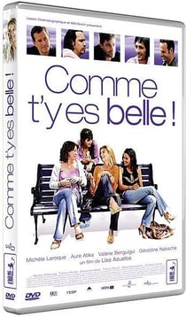 Comme t'y es belle !