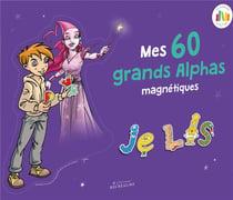 Mes 60 grands Alphas magnétiques