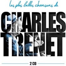 Les plus belles chansons de charles trénet