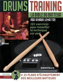 Drums training - la bible du batteur