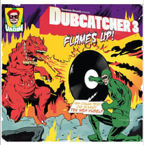 Dubcatcher 3, Flames Up