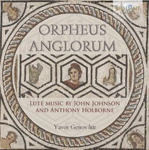 Johnson, Holborne : Orpheus anglorum, oeuvres pour luth. Genov.