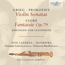 Grieg & Prokofiev: Sonates pr violon- Fauré: Fantaisie, Op.79 (arr. saxo)