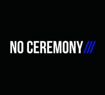 No ceremony