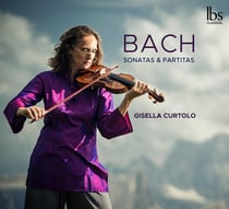 Bach : Sonates & Partitas / Gisella Curtolo